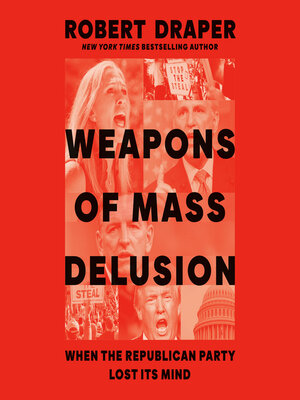 cover image of Weapons of Mass Delusion